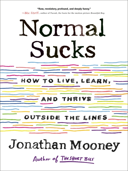 Title details for Normal Sucks by Jonathan Mooney - Available